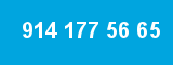 914 177 56 65
